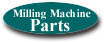 Milling Machine Parts